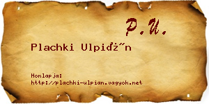 Plachki Ulpián névjegykártya